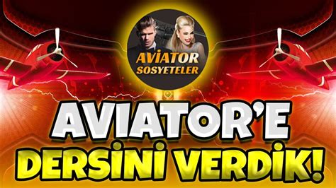 Aviator Oyunu ve Taktikleri Aviatore Dersini Verdik Aviator Nasıl