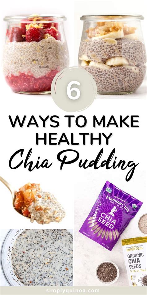 Six Ways To Make Healthy Chia Pudding