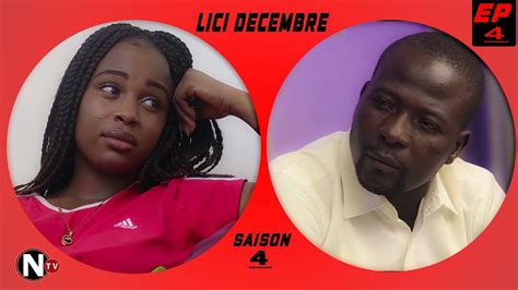 Lici DÉcembre Saison 4 Épisode 4 Youtube