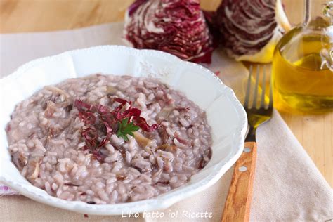 Risotto Al Radicchio Cremoso L Ho Fatto Io Ricette