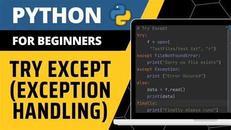 Python For Beginners Try Except Exception Handling Explained Youtube