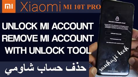 Unlock Mi Account Micloud Mi 10t Pro Miui 12 5 Remove Mi Account Xiaomi