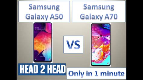 Samsung Galaxy A50 Vs Samsung Galaxy A70 Youtube