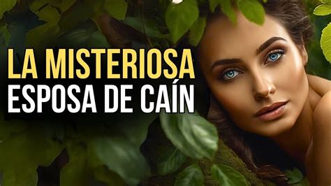 Descubierto La identidad de la esposa de Caín y su origen revelado