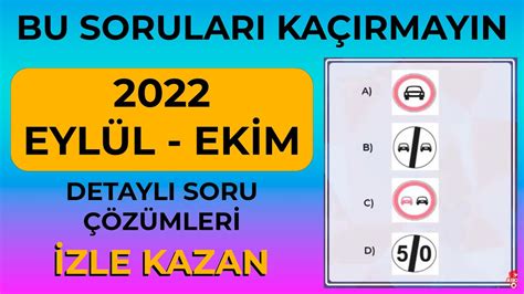 BU SORULARI KAÇIRMAYIN 2022 EYLÜL EKİM Ehliyet Sınavı Soruları