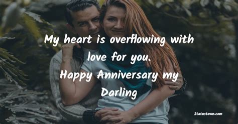 My Heart Is Overflowing With Love For You Happy Anniversary My