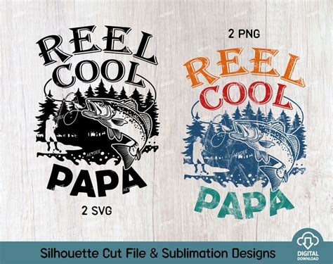 Reel Cool Papa Png And Svg Files Papa Fishing Shirt Svg Png Etsy