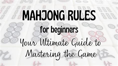 Rules Archives Mahjong Wishes