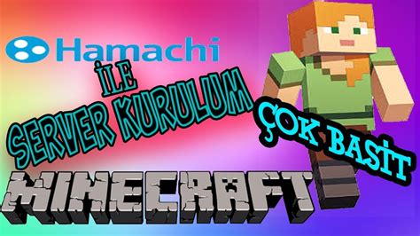 Minecraft Hamachi Ile Server Kurma Basit Anlat Ml Youtube