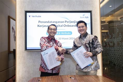 Bank Bjb Gandeng Verihubs Percepat Proses Onboarding Digital