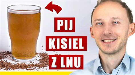 Kisiel Z Siemienia Lnianego Wzmocni Ci Zdrowie Siemi Lniane Do Picia