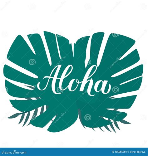 Aloha Calligraphy Brush Lettering And Palm Leaves Summer Holidays