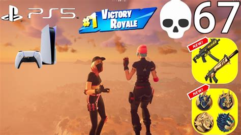 Ps5 67 Elimination Duo Vs Squads Wins Full Gameplay New Fortnite