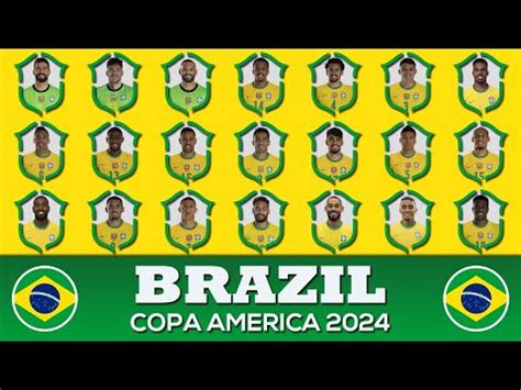 Brazil Squad Copa America Brazil Squad Copa America Usa