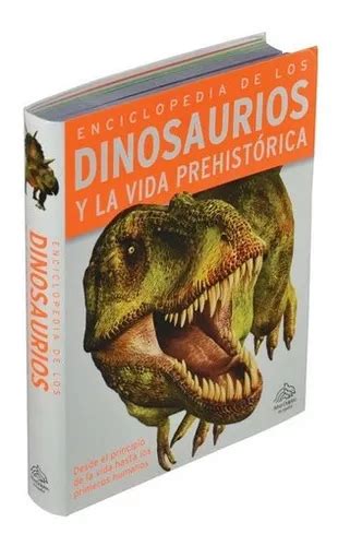 Enciclopedia De Los Dinosaurios Y La Vida Prehistorica Cuotas Sin