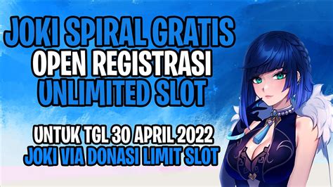 JOKI SPIRAL ABYSS GRATIS OPEN REGISTRASI LIVE GENSHIN IMPACT