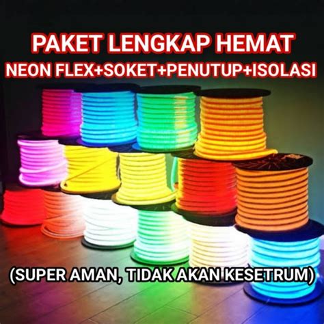 Jual Paket Hemat Led Neon Flex M M Led Socket Tutup Isolasi