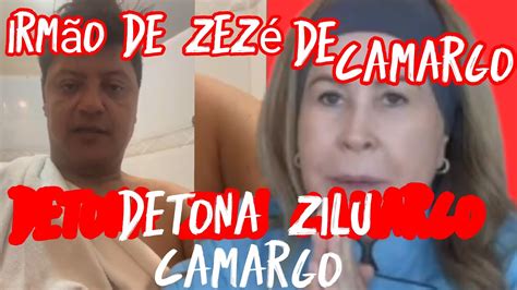 Irm O De Zez Di Camargo Detona Zilu Camargo Ela N O Se Cala Vaza V Deo