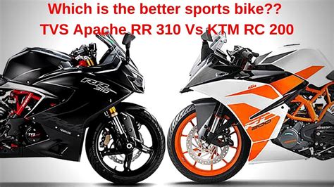 TVS Apache RR310 Vs KTM RC 200 YouTube