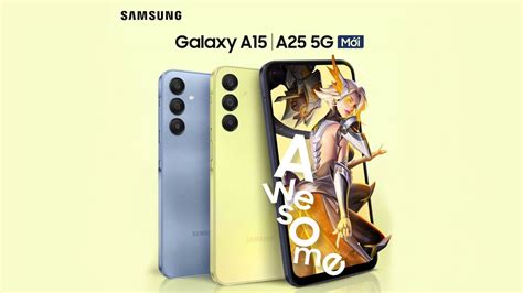 Samsung Galaxy A15 A15 5g And A25 Are Here Youtube