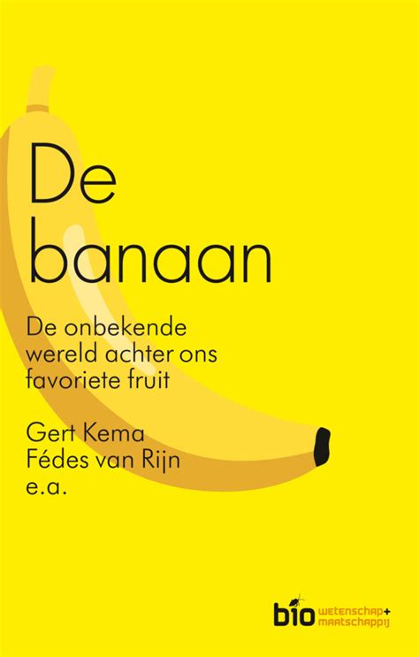 De Kromme Wereld Van De Banaan In Een Boek Neder Banaan