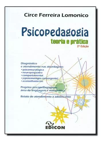 Psicopedagogia Teoria E Pr Tica De Circe Ferreira Lomonico Editora