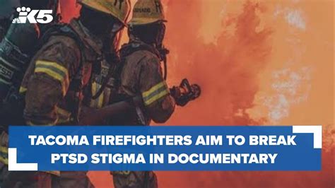 Tacoma Fire firefighter creates documentary to spotlight mental health ...