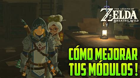 CÓmo Mejorar Los MÓdulos De Nuestra Piedra Sheikah Legend Of Zelda