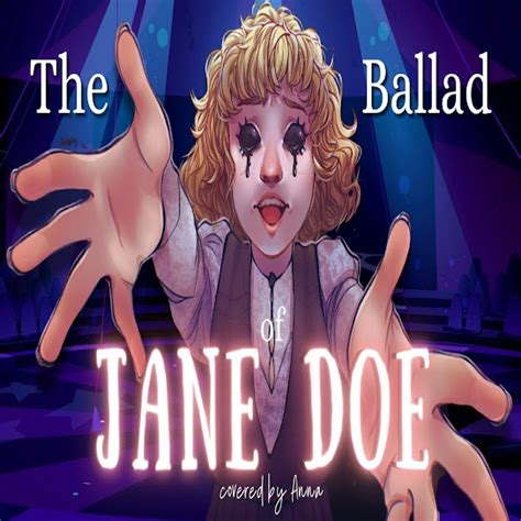 The Ballad Of Jane Doe