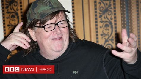 Cómo El Cineasta Michael Moore Predijo Correctamente El Triunfo De