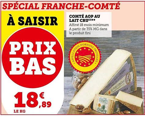 Promo Comté Aop Au Lait Cru chez Super U iCatalogue fr