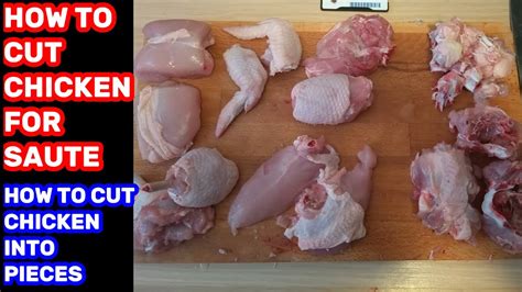 How To Cut Chicken Into Pieces How To Cut Chicken For Saute Saute Cut Chicken For Saute Saute