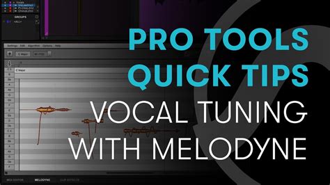 Pro Tools Quick Tips Vocal Tuning With Melodyne Youtube