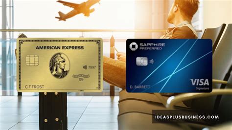 Amex Gold Vs Chase Sapphire Preferred For Travelers