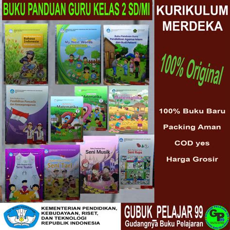 Buku Panduan Guru Kelas 2 SD MI KURIKULUM MERDEKA K21 KEMENDIKBUDRISTEK