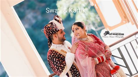 Wedding Highlight Swati Weds Kartik Youtube