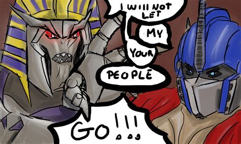 Let My People Goooo By Transformersmix On Deviantart