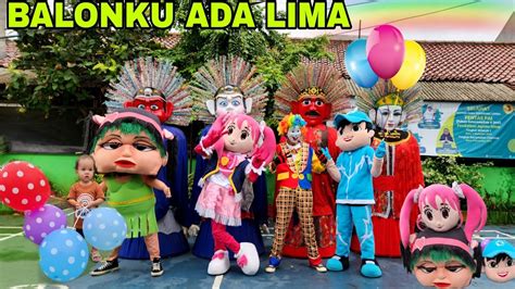 Balonku Ada Lima Ondel Ondel Betawi Badut Mampang Badut Boboiboy