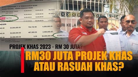 Adakah Pas Guna Duit Rakyat Projek Khas Rm30 Juta Untuk PRN Kelantan