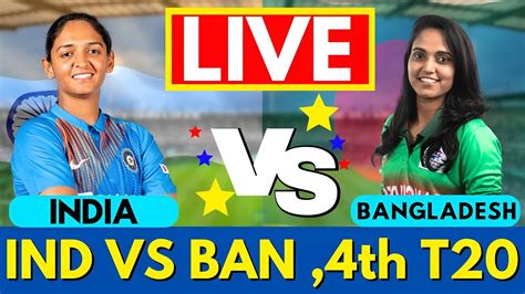 Live Ind W Vs Ban W Live Match Today I India W Vs Bangladesh W Live Match I Indw Vs Banw Live I