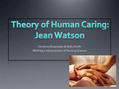 Ppt Theory Of Human Caring Jean Watson Powerpoint Presentation Id 516344