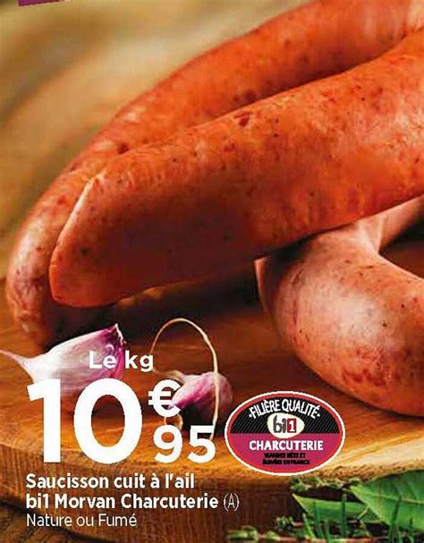 Promo Saucisson Cuit à L ail Bi1 Morvan Charcuterie chez Maximarché