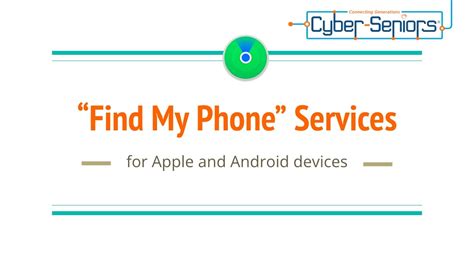 How To Locate Your Phone Cyber Seniors Inc