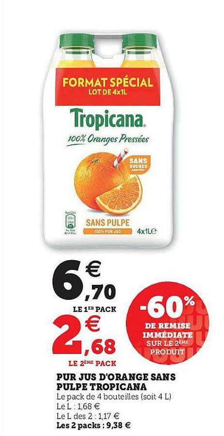 Offre Pur Jus D Orange Sans Pulpe Tropicana Chez U Express