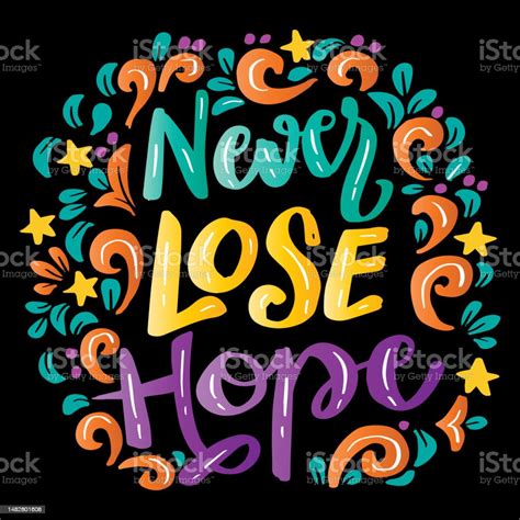 Never Lose Hope Hand Lettering Poster Quotes Stock Illustration Download Image Now Abstract