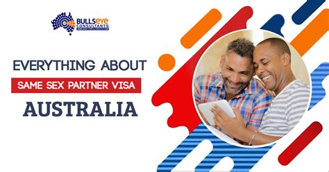 Everything About Same Sex Partner Visa Australia Bullseye Consultants