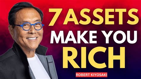 7 Assets That Make People Rich And Never Work Again Robert Kiyosaki