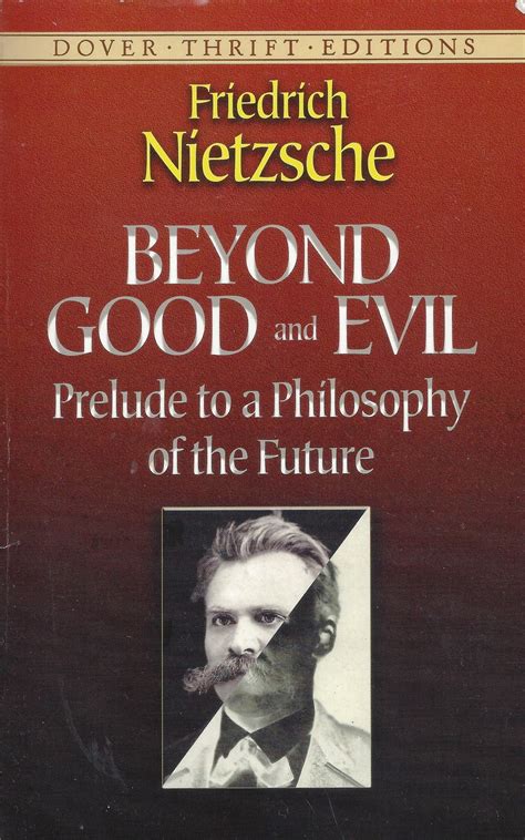 Beyond Good And Evil By Friedrich Nietzsche A Review Fenlandphils Blog