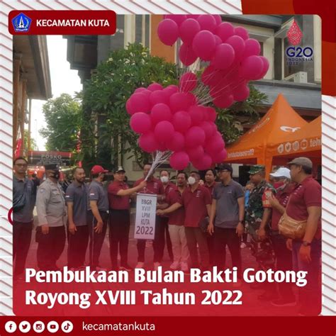 Pembukaan Bulan Bakti Gotong Royong XVIII Tahun 2022 Kuta Badung