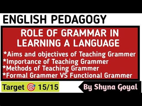 English Pedagogy For Ctet Pstet Role Of Grammar In Learning A Language